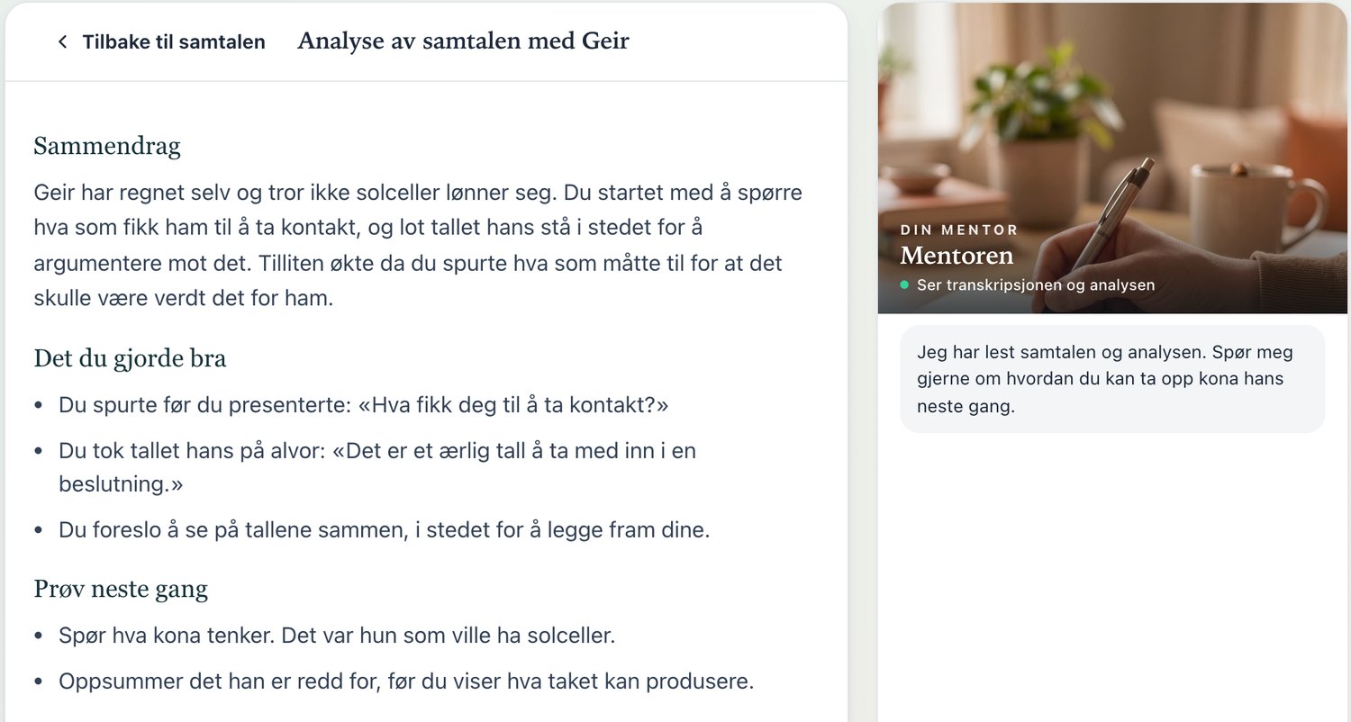 Eksempel: Analyse av samtalen med Geir: sammendrag, det du gjorde bra og prøv neste gang